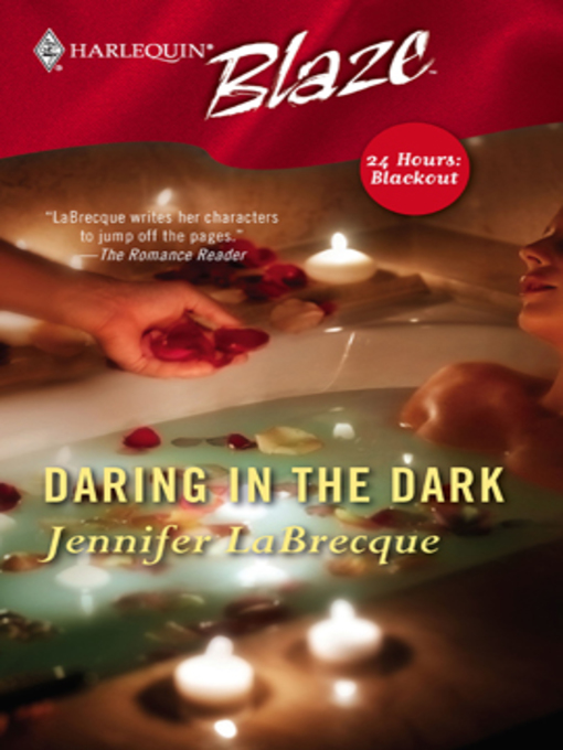 Title details for Daring in the Dark by Jennifer LaBrecque - Wait list